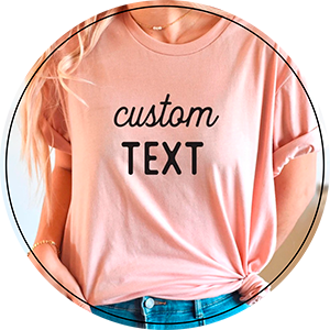 Custom T-shirt